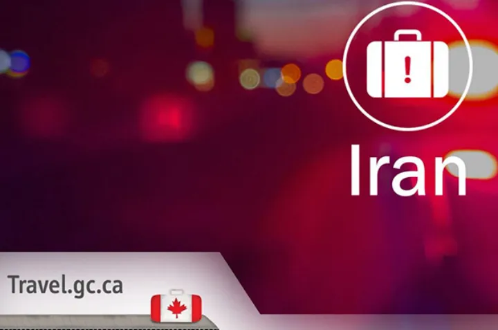 دولت کانادا همچنان پیشنهاد می‌کند از هر نوع سفر به ایران خودداری شود